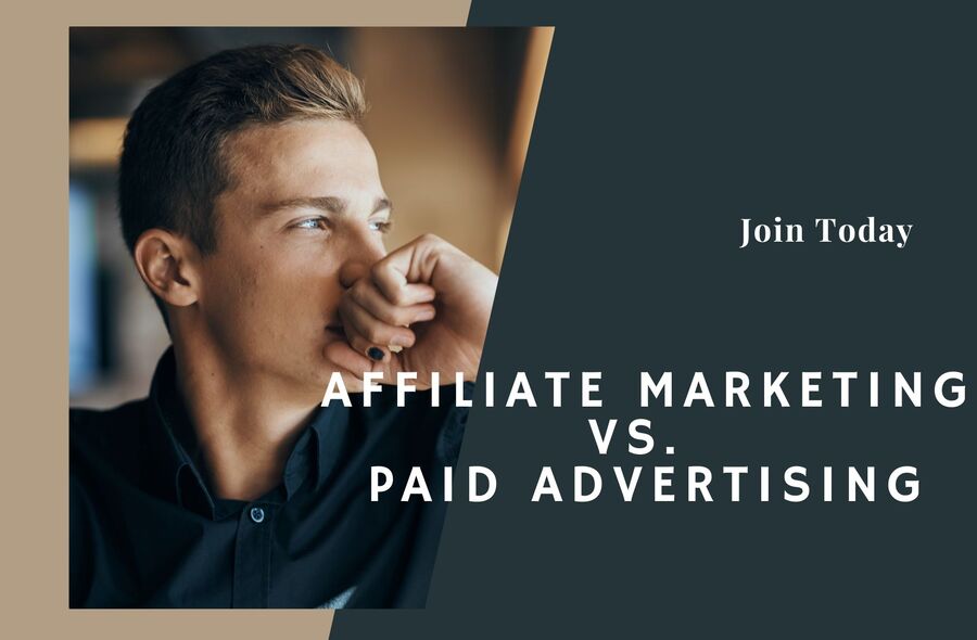 Affiliate Marketing vs. Paid Advertising