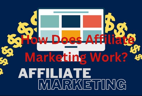 How-Does-Affiliate-Marketing-Work