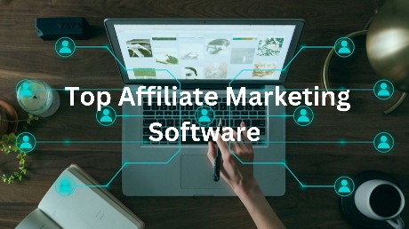 Top Affiliate Marketing Software